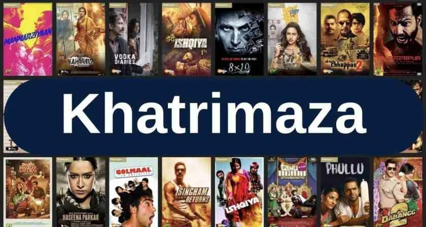 KhatriMaza 2023- Download latest Bollywood, Hollywood Movie in Hindi